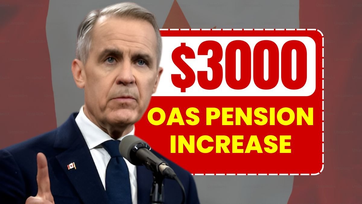 $3000 OAS Pension Increase