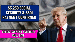 $3,250 Social Security & SSDI Payment Confirmed: Check Payment Schedule Full List