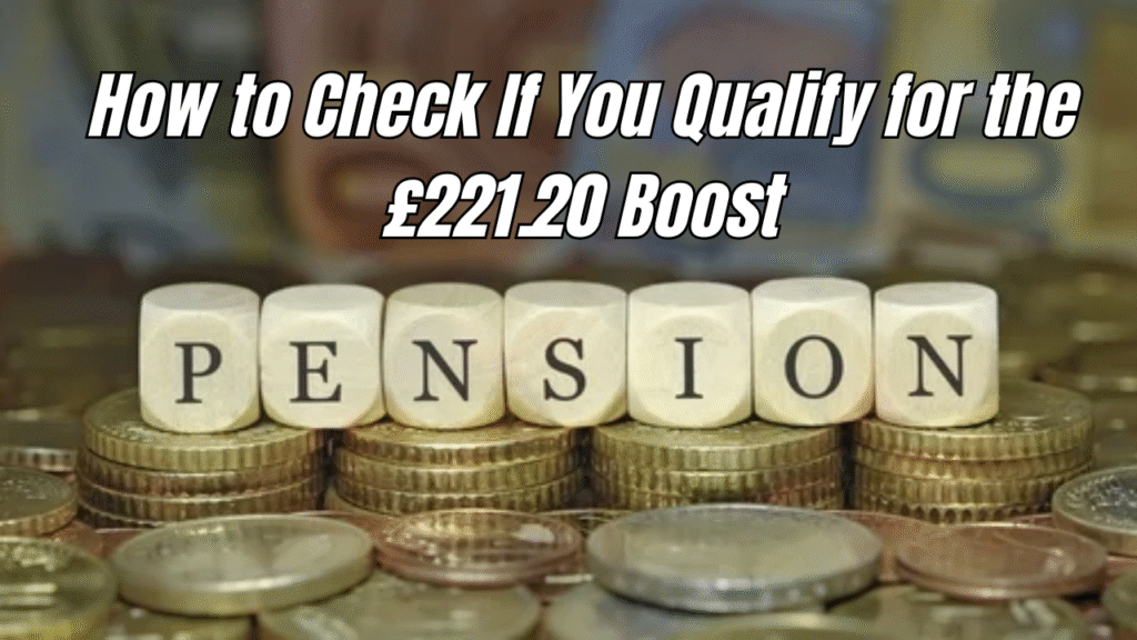 State Pension Rises by £221.20 in June 2025 – Find Out Who Gets It