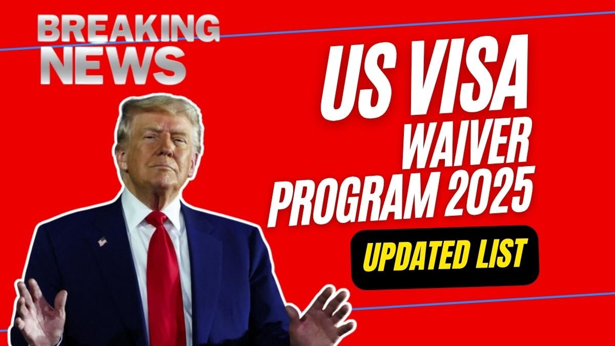 US Visa Waiver Program 2025